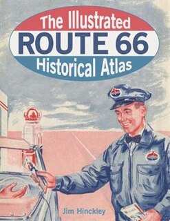 Couverture_The Illustrated Route 66 Historical Atlas