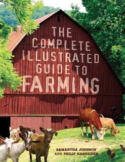 Front cover_The Complete Illustrated Guide to Farming