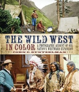 Front cover_The Wild West In Color