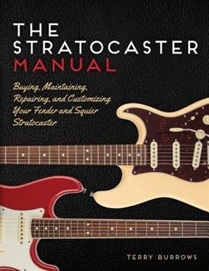 Couverture_The Stratocaster Manual