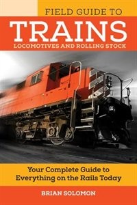 Front cover_Field Guide To Trains