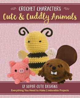 Couverture_Crochet Characters Cute & Cuddly Animals