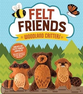 Front cover_Felt Friends Woodland Critters