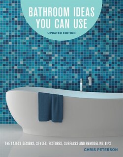 Front cover_Bathroom Ideas You Can Use, Updated Edition