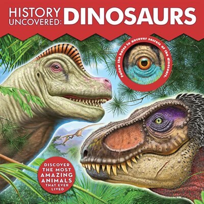 Couverture_History Uncovered: Dinosaurs