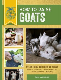Front cover_How to Raise Goats