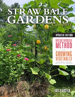Front cover_Straw Bale Gardens Complete, Updated Edition