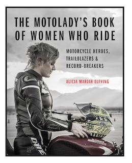 Front cover_The MotoLady's Book of Women Who Ride