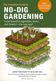 Couverture_The Complete Guide to No-Dig Gardening
