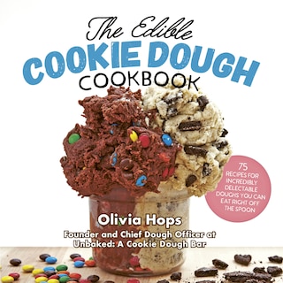 Front cover_The Edible Cookie Dough Cookbook
