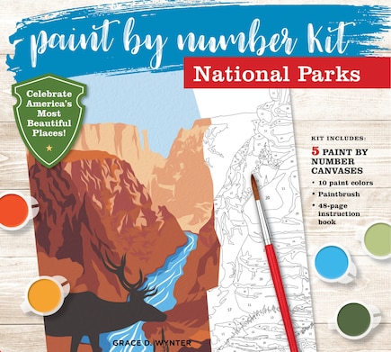 Paint by Number Kit National Parks: Capture America’s Most Beautiful Places! Kit Includes: 5 Paint by Number Canvases, 10 Paint Colors, Paintbrush, 48-page Instruction Book