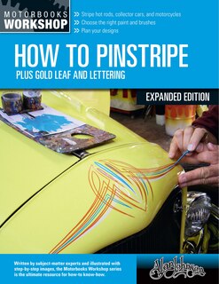 Front cover_How To Pinstripe, Expanded Edition