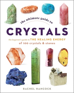 Front cover_The Ultimate Guide to Crystals