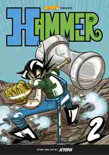 Hammer, Volume 2: Fight For The Ocean Kingdom by Jey Odin