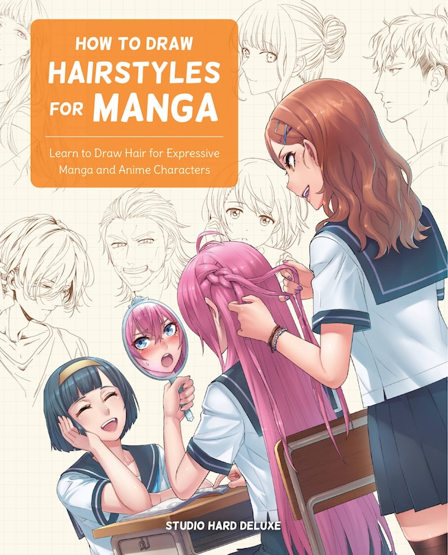 Front cover_How To Draw Hairstyles For Manga