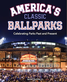 Front cover_America's Classic Ballparks