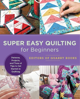 Front cover_Super Easy Quilting For Beginners
