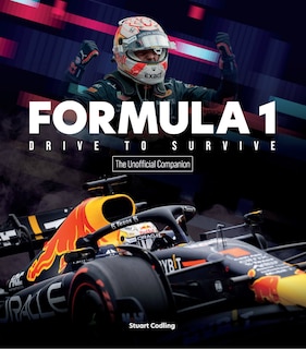 Couverture_The Formula 1 Drive to Survive Unofficial Companion