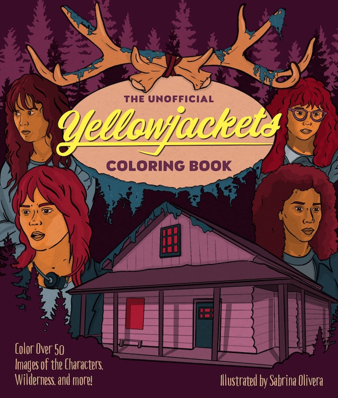Front cover_The Unofficial Yellowjackets Coloring Book