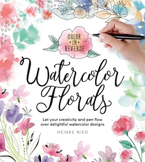 Front cover_Color in Reverse: Watercolor Florals
