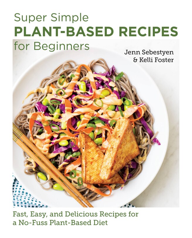 Couverture_Super Simple Plant-Based Recipes for Beginners