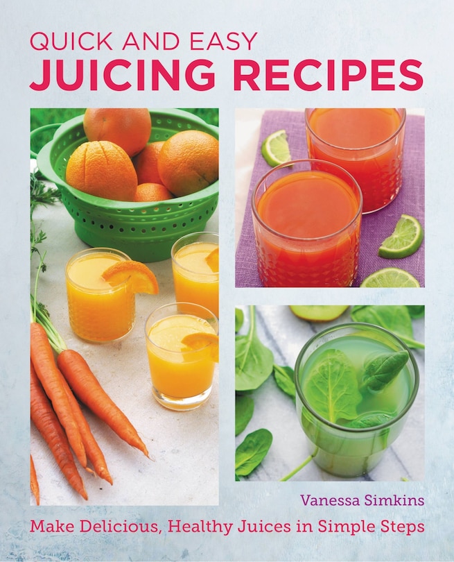 Couverture_Quick and Easy Juicing Recipes