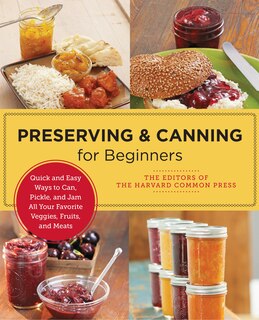 Front cover_Preserving and Canning for Beginners