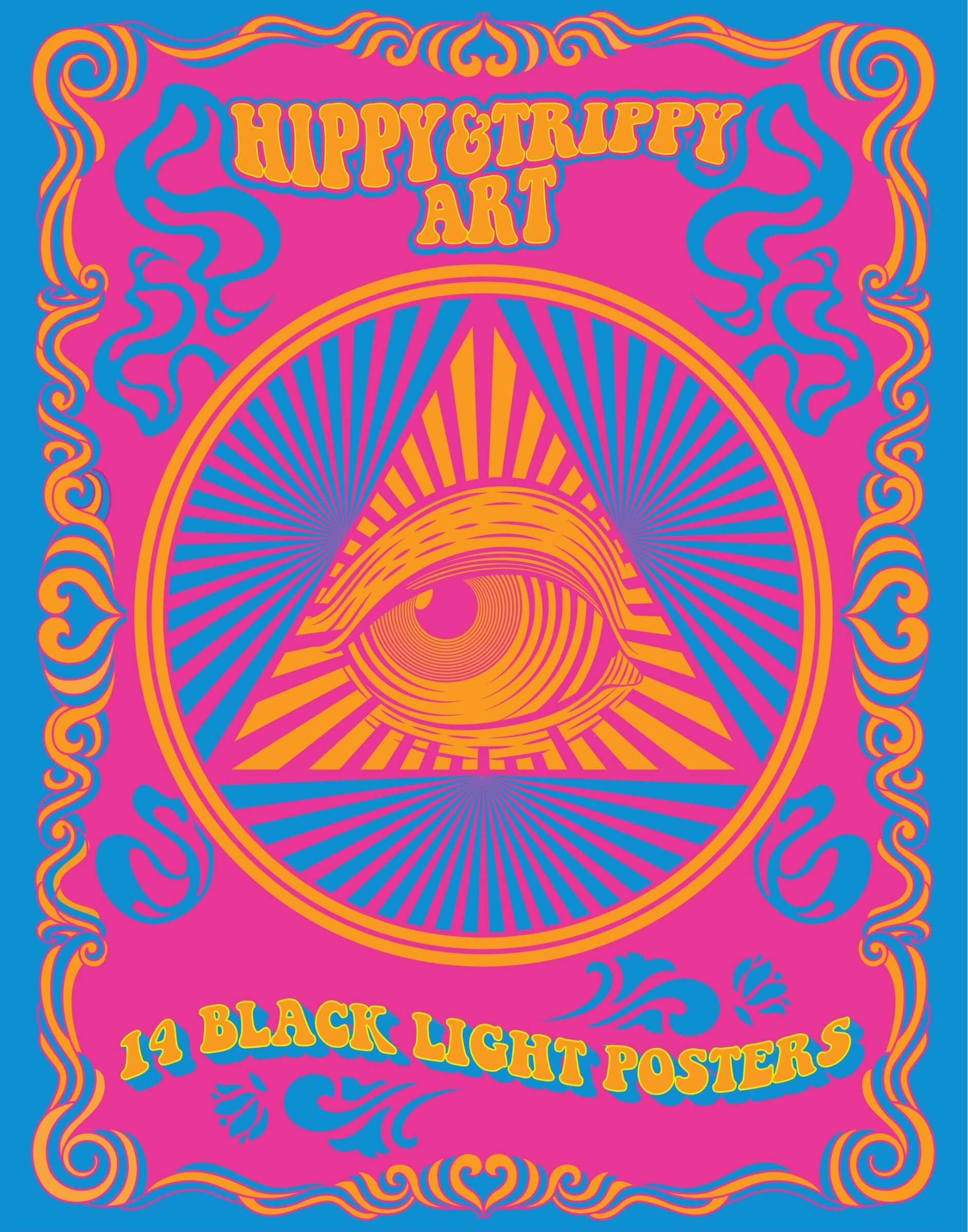 洋書 Ultraviolet Classic Blacklight Posters Hippy & Trippy Art: 14 Black Light Posters Book By Editors