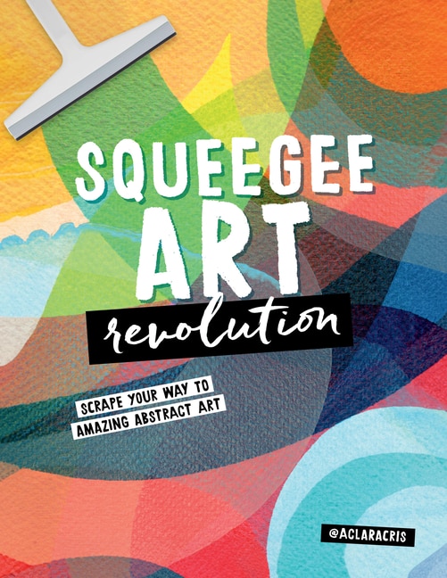 Front cover_Squeegee Art Revolution