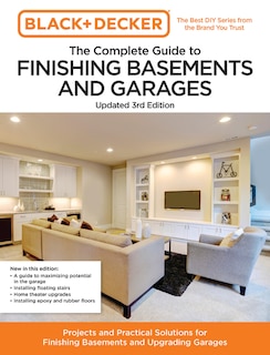 Front cover_Black and Decker The Complete Guide to Finishing Basements and Garages Updated 3rd Edition