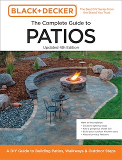 Front cover_Black and Decker Complete Guide to Patios Updated 4th Edition