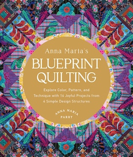 Front cover_Anna Maria's Blueprint Quilting