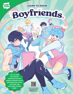 The Art of Boyfriends: Learn to draw your favorite characters with behind-the-scenes and insider tips from the popular webcomic series