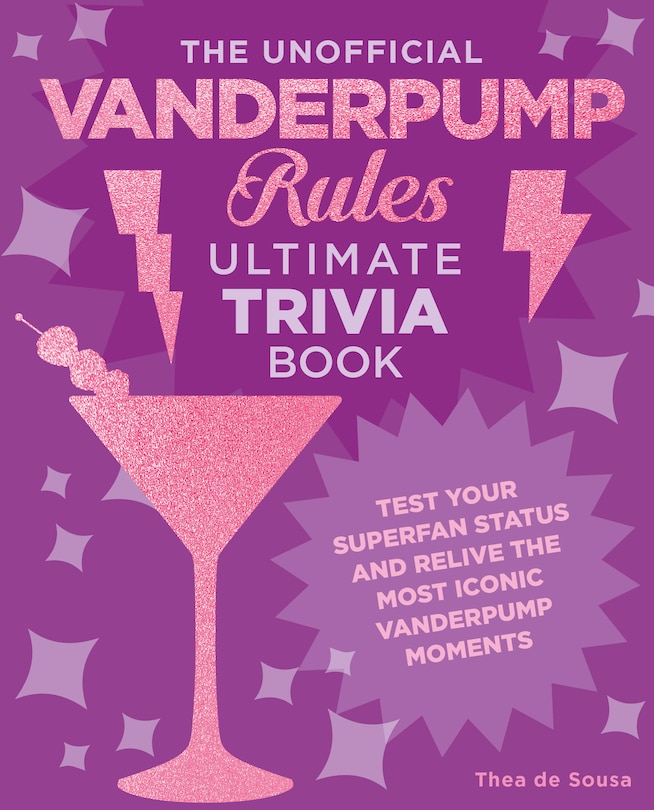 Front cover_The Unofficial Vanderpump Rules Ultimate Trivia Book