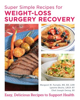 Front cover_Super Simple Recipes for Weight-Loss Surgery Recovery