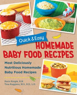 Front cover_Quick and Easy Homemade Baby Food Recipes