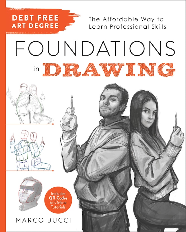 Front cover_Debt-Free Art Degree: Foundations in Drawing