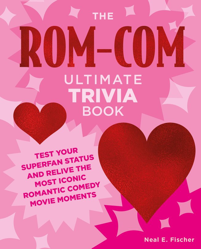 Front cover_The Rom-Com Ultimate Trivia Book