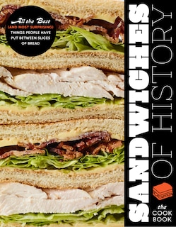 Front cover_Sandwiches of History: The Cookbook