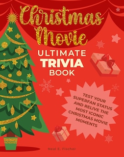 Front cover_Christmas Movie Ultimate Trivia Book