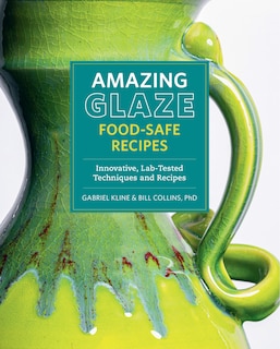 Front cover_Amazing Glaze Food-Safe Recipes