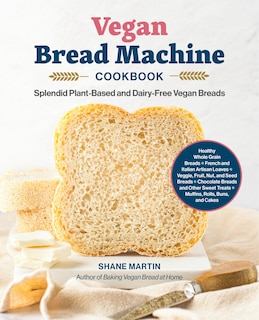 Front cover_The Vegan Bread Machine Cookbook