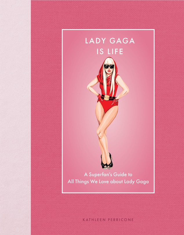 Front cover_Lady Gaga Is Life