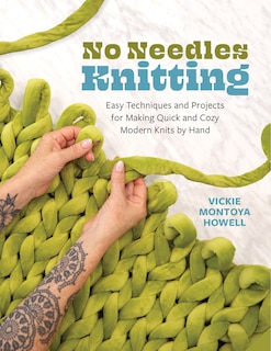 Front cover_No Needles Knitting