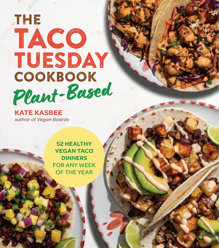 Front cover_The Taco Tuesday Cookbook: Plant-Based