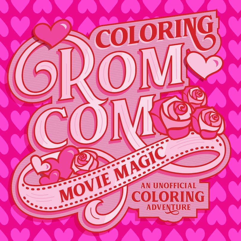 Front cover_Coloring Rom-Com Movie Magic