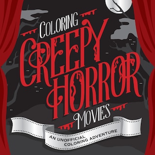 Front cover_Coloring Creepy Horror Movies