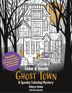 Front cover_Color & Sleuth: Ghost Town