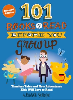Couverture_101 Books to Read Before You Grow Up (Revised Edition)