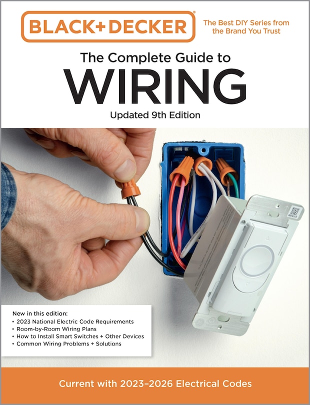 Front cover_Black & Decker The Complete Guide to Wiring, Updated 9th Edition